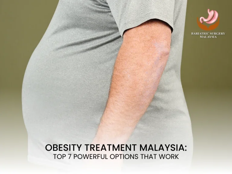 Top 7 Powerful Obesity Treatment Malaysia Options That Truly Work