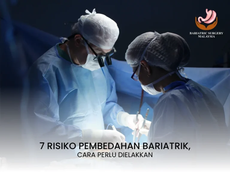 7 Risiko Pembedahan Bariatrik yang Perlu Dielakkan dan Cara Cegahnya